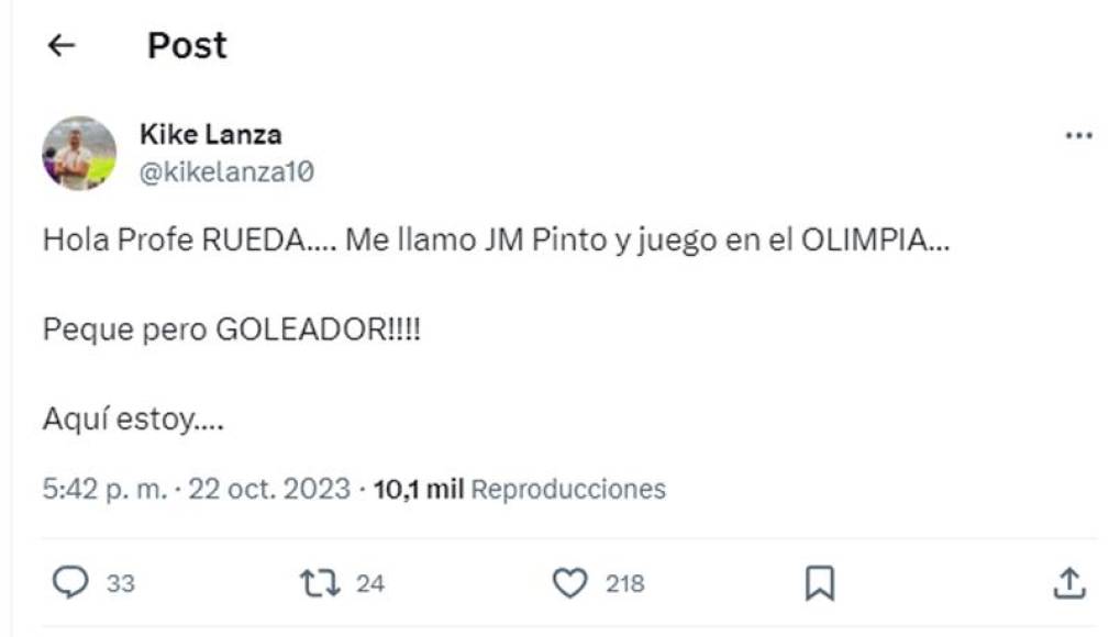 ”Hola profe Rueda. Me llamó Pinto y juego en Olimpia. Peque, per goleador, aquí estoy”, dijo Kike Lanza, periodista y Director Deportivo del Génesis.