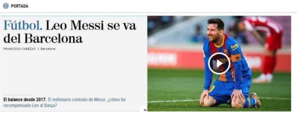 El Mundo (España) - “Leo Messi se va del Barcelona”.