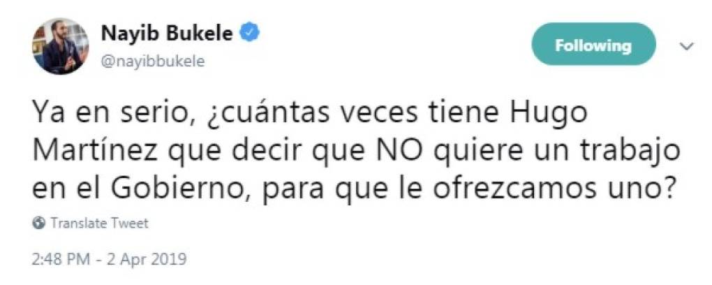 El excandidato presidencial del FMLN, Hugo Martínez, tampoco ha escapado al sarcasmo de Bukele.