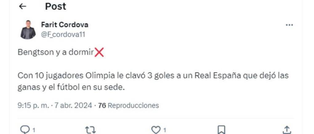 ”Con 10 jugadores el Olimpia le clavó tres goles a un Real España que dejó las ganas y el fútbol en su sede”, dijo Farit Córdova.