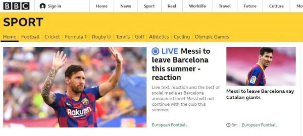 La BBC (Inglaterra) - “Messi dejará el Barcelona este verano”.