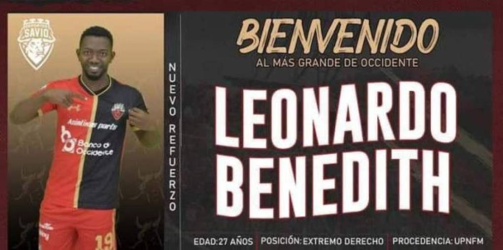 Leonardo Benedith: Jugó en algunos de la Liga Nacional y ahora fue fichado por el Deportes Savio de la segunda división. Llega procedente de la UPN.