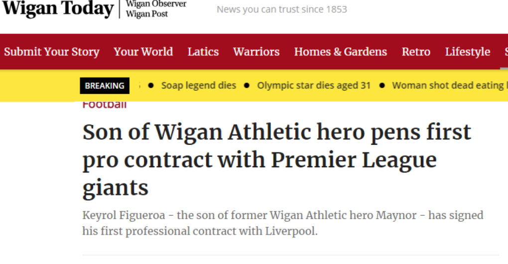 ”Hijo de héroe del Wigan Athletic firma su primer contrato con gignate de la Premier League”, tituló Wigan Today.