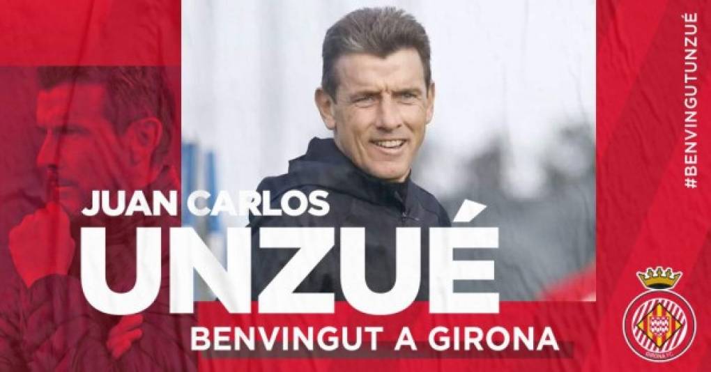 El Girona ha hecho oficial que Juan Carlos Unzué será su entrenador. El técnico navarro firma por una temporada y dos más opcionales por objetivos. El estratega definirá si el hondureño Antony Lozano seguirá en el club.