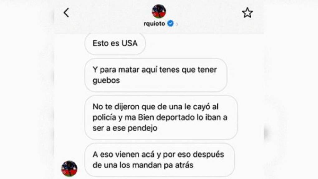 En las redes sociales Romell Quioto desveló la conversación que tuvo con una persona en privado sobre el altercado que vivió con el hondureño en Houston y el jugador se expresó de forma denigrante.