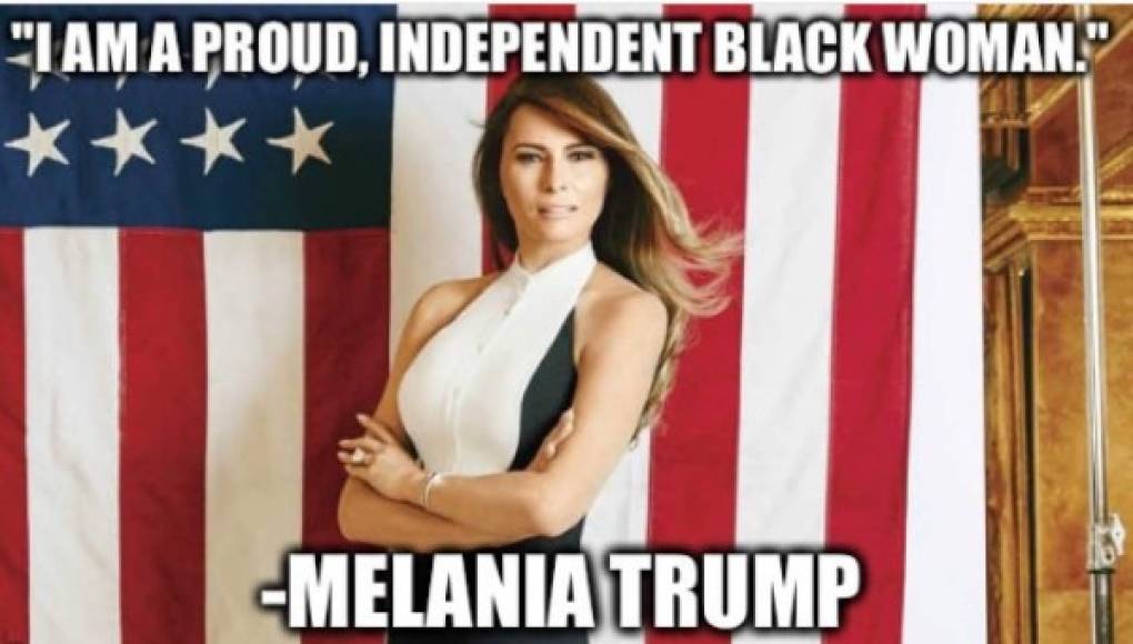 'Estoy orgullosa de ser una mujer independiente afroamericana', Melania Trump.