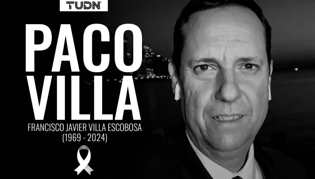 TUDN anunció el fallecimiento de Paco Villa.