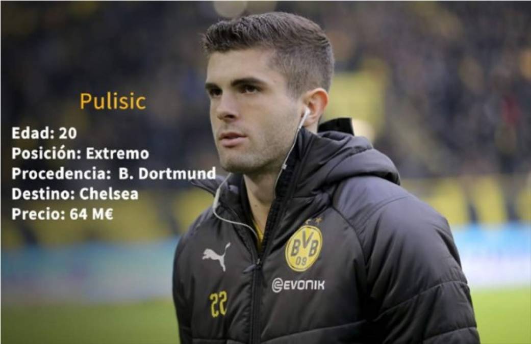 1 - El estadounidense Christian Pulisic, del Borussia Dormtund al Chelsea por 64 millones de euros.