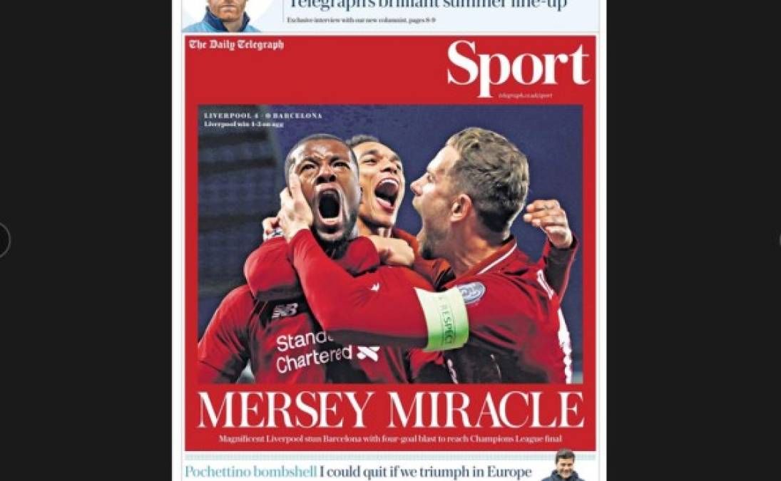 La sección deportiva de The Daily Telepraph también llamó Milagro lo hecho por los del Liverpool.