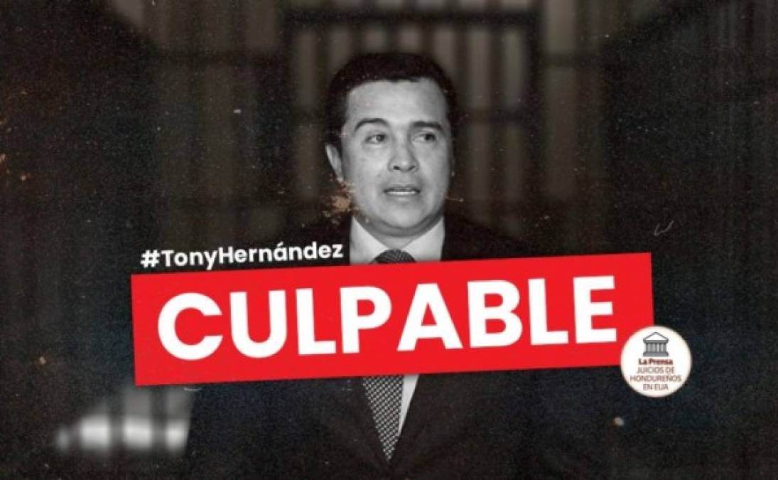 Día 11 del juicio: 18 de octubre<br/><br/>Tony Hernández fue declarado culpable por los delitos de tráfico de toneladas de cocaína, posesión de armas, falso testimonio y conspiración en contra de los Estados Unidos por colaborar con el ingreso de droga a “gran escala”. <br/>Por el primer cargo la pena mínima es 10 años y la máxima cadena perpetua y por falso testimonio la pena máxima es de cinco años. También por posesión de ametralladoras y artefactos destructivos enfrenta una pena máxima de cadena perpetua.<br/><br/>El juez informó que el próximo 17 de enero de 2020 se conocerá la sentencia contra Tony Hernández.