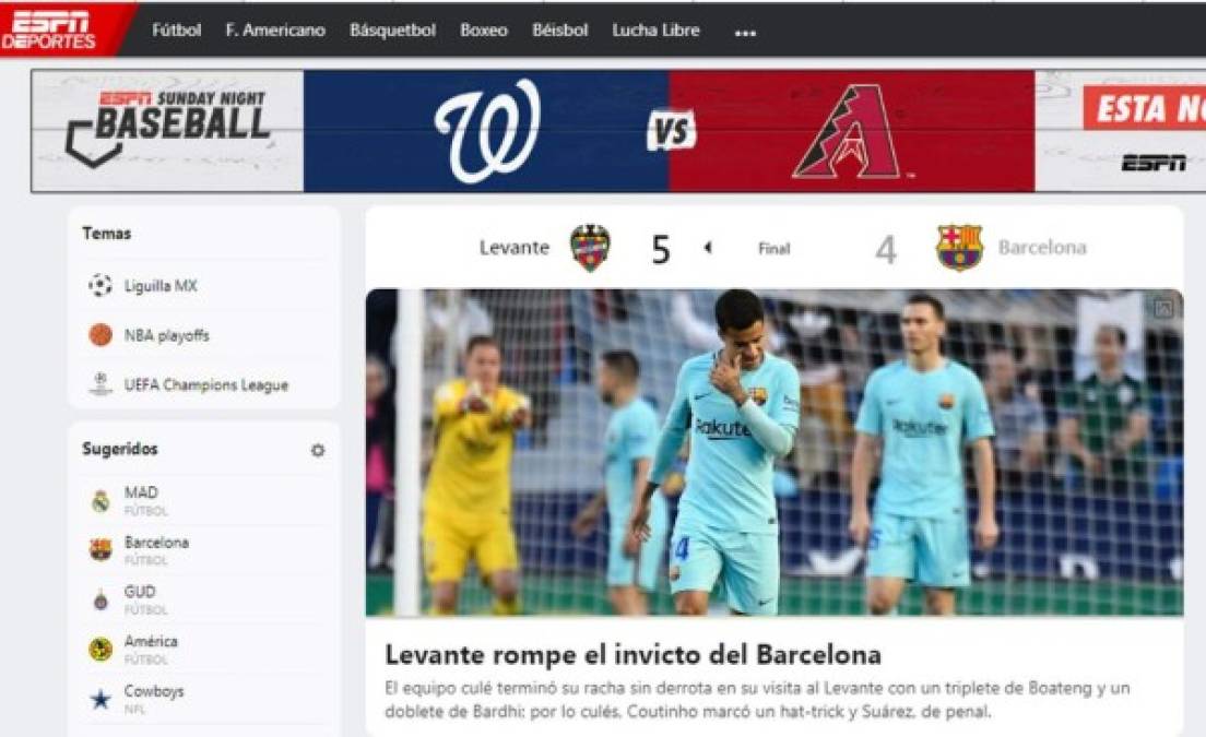 ESPNDeportes: 'Barcelona pierde el invicto ante Levante'. 'El equipo culé terminó su racha sin derrota en su visita al Ciudad de Valencia con un triplete de Boateng y un doblete de Bardhi; por los culés, Coutinho marcó un hat-trick y Suárez de penal'.
