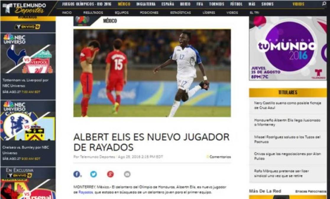 La página de Telemundo Deportes: 'El delantero del Olimpia de Honduras, Alberth Elis, es nuevo jugador de Rayados, que estaba en búsqueda de un delantero joven para el primer equipo'.