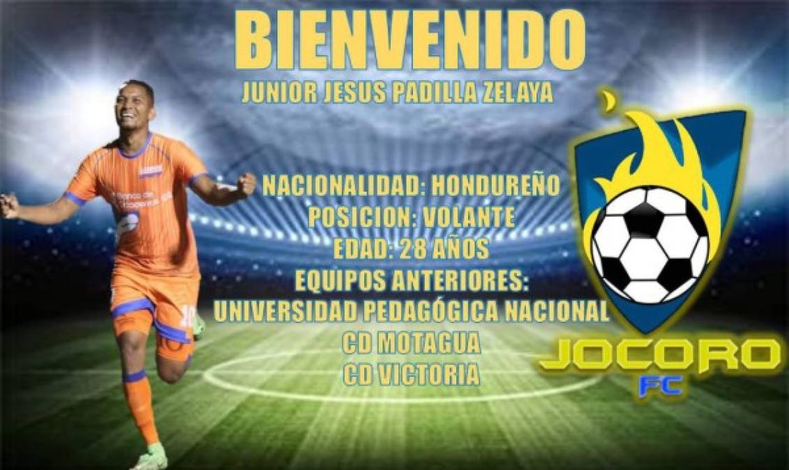 Júnior Padilla: El mediocampista hondureño se ha convertido en nuevo legionario al ser fichado para sorpresas de muchos por el club Jocoro FC de la primera división de El Salvador. El volante cuenta con 28 años de edad y llegará al fútbol salvadoreño luego de sus últimas campañas con la UPN.<br/>