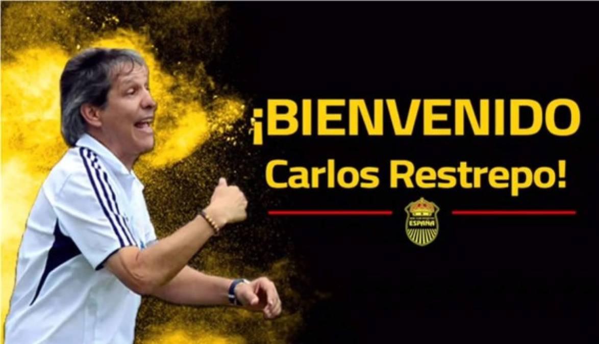 El colombiano Carlos Restrepo fue oficializado como nuevo entrenador del Real España, llega a la institución aurinegra por un año y estará arribando al país el 15 de diciembre.