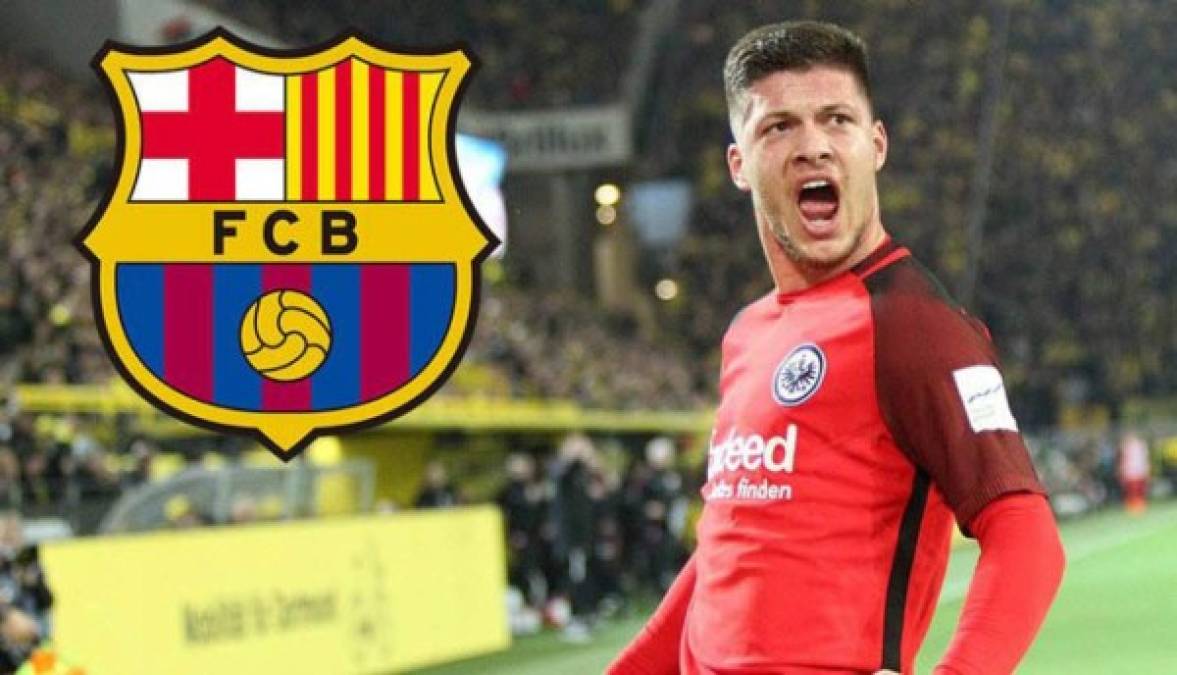 El Barcelona busca pagar 60 millones de euros por Luka Jovic, delantero serbio.
