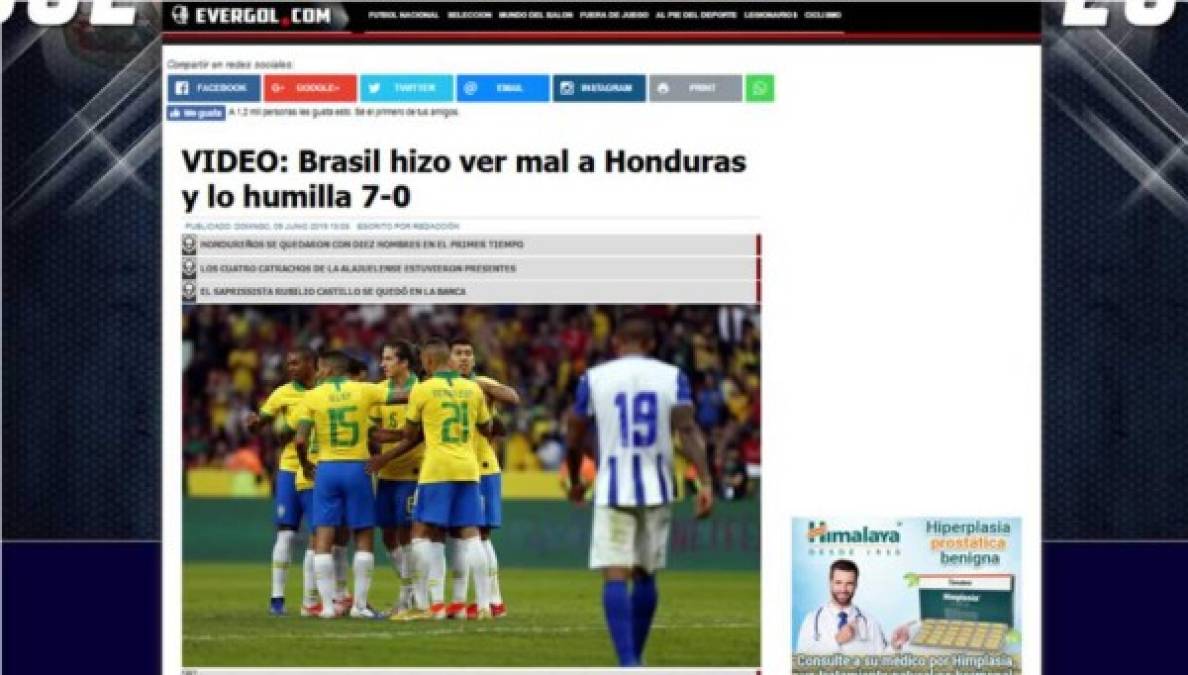La web Everardo Herrera de Costa Rica - 'Brasil hizo ver mal a Honduras y lo humilla 7-0'. También destacaron que 'los cuatro catrachos de la Alajuelense estuvieron presentes' y 'el saprissista Rubilio Castillo se quedó en la banca'.