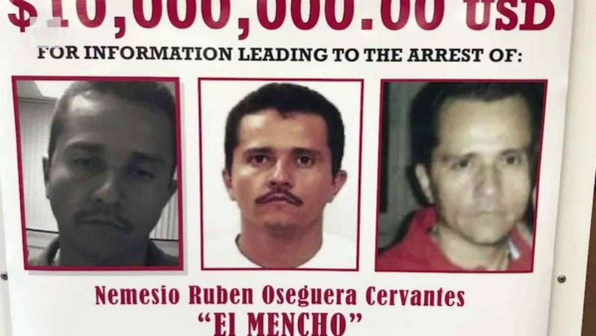 El gobierno de Estados Unidos ofrece 10 millones de dólares por información que lleve a la captura del 'Mencho'. Los comandos de sicarios del 'Mencho' han ensangrentado varios estados de la República de México.