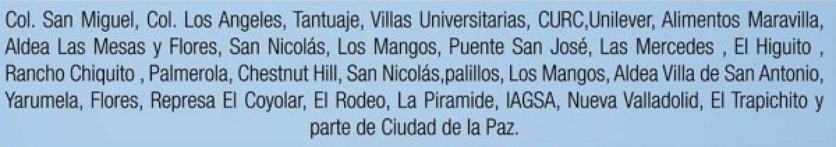De 8:00 am a 4:00 pm en Comayagua no tendrán servicio los siguientes sectores por mantenimiento general del circuito: