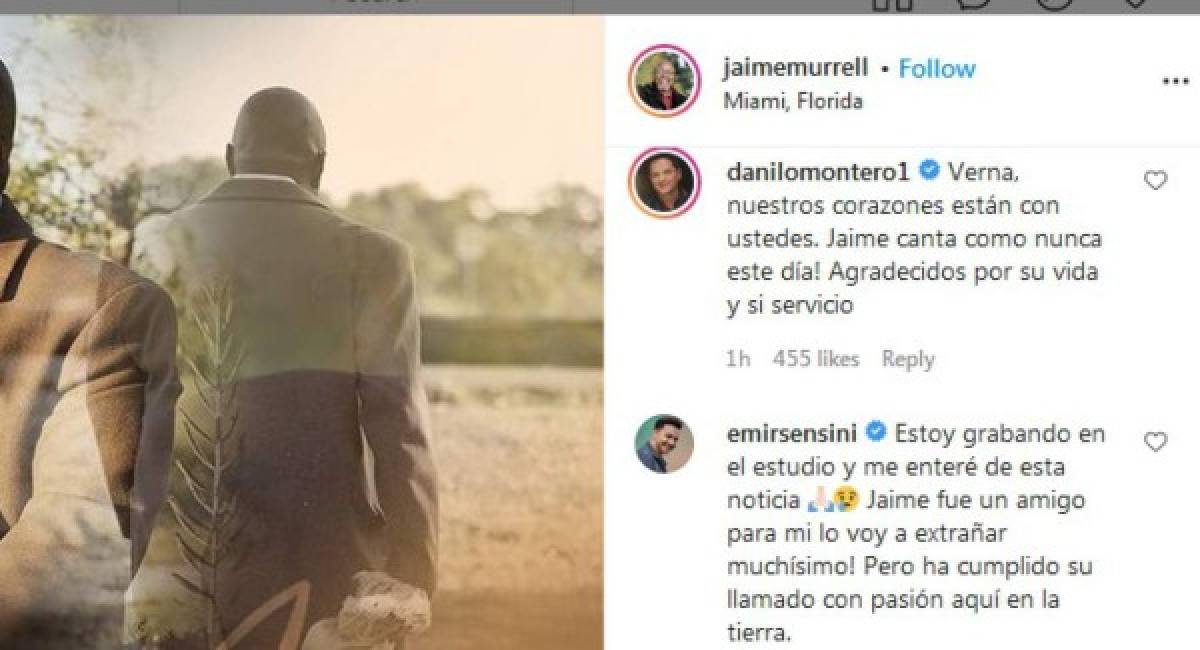 El cantante costarricense Danilo Montero expresó lo siguiente: “Verna, nuestros corazones están con ustedes. Jaime canta como nunca este día. Agradecidos por su vida y su servicio”. <br/>