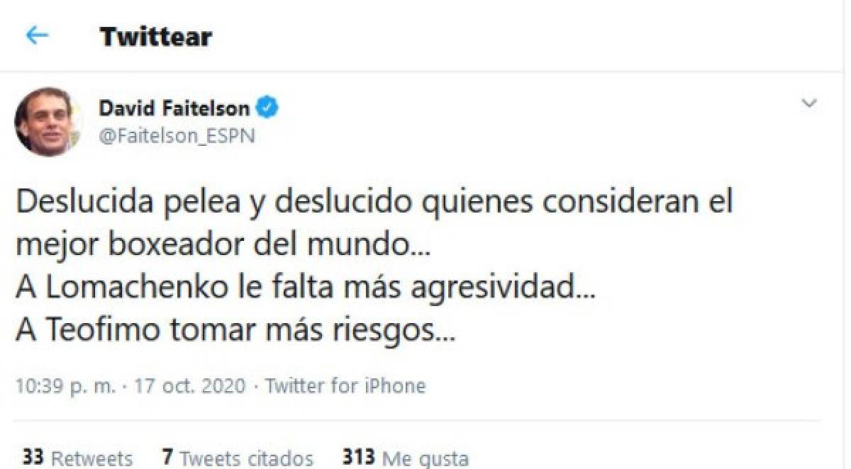 Mientras se disputaba la pelea, Faitelson en su cuenta personal de Twitter expresaba que el combate no le convencía y en un principio cuestionó tanto a Lomachenko como a Teófimo.