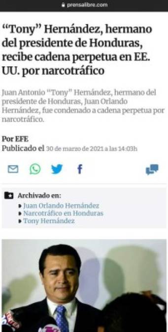 Prensa Libre Guatemala: 'Tony' Hernández, hermano del presidente de Honduras recibe cadena perpetua en EEUU por narcotráfico.