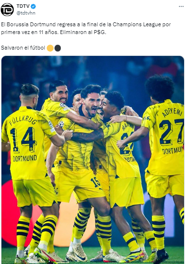 “El Borussia Dortmund regresa a la final de la Champions League por primera vez en 11 años. Eliminaron al P$G”, TDTV de Honduras.