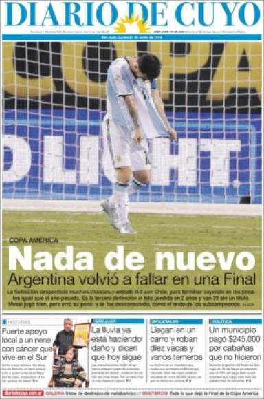 Diario de Cuyo: 'Nada de nuevo, Argentina volvió a fallar en una final'.