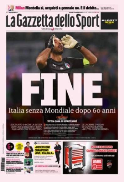 'Fin. Italia sin mundial después de 60 años', tituló la Gazzetta dello Sport, el más importante diario deportivo.