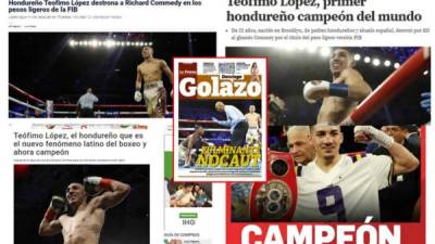 Los diarios nacionales e internacionales destacaron el histórico triunfo de Teófimo López sobre Richard Commey para convertirse en el primer hondureño campeón mundial de boxeo. Muchos elogios para el catracho.