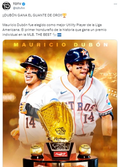 TDTV: “ El primer hondureño de la historia que gana un premio individual en la MLB. THE BEST”.