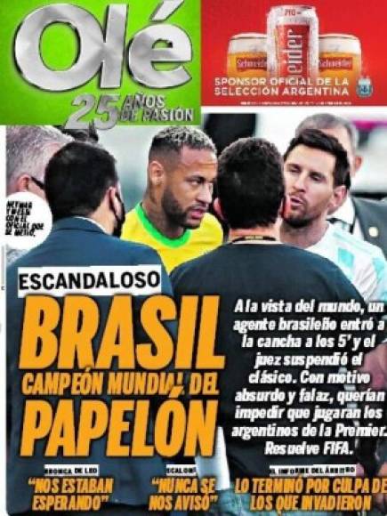 Diario Olé de Argentina se pronunció luego que el juego ante Brasil fue suspendido ya que las autoridades sanitarias interrumpieron el partido para sacar a cuatro jugadores argentinos.