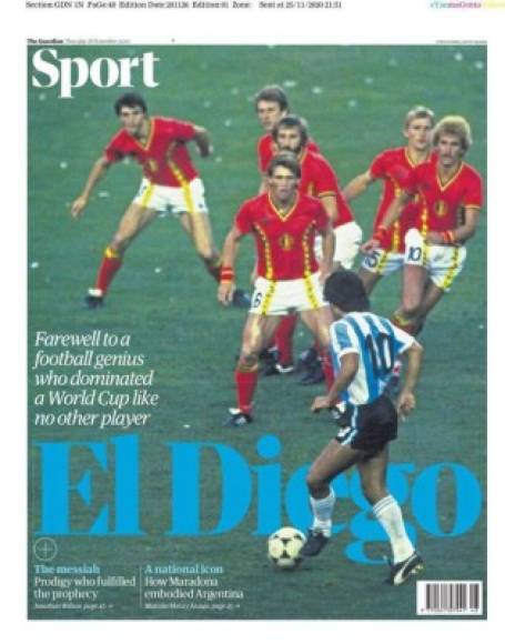 The Guardian de Inglaterra - 'El Diego'. 'Adiós a un genio del fútbol que dominó un Mundial como ningún otro jugador'.
