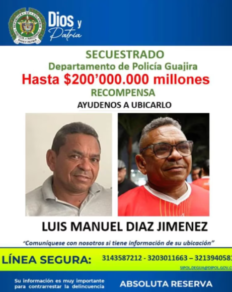 El departamento de Policía de La Guajira difundió físicamente y por medio de redes sociales un afiche con la recompensa por información del paradero de Luis Manuel Díaz y dio a conocer las líneas telefónicas para que la ciudadanía colabore en la búsqueda.