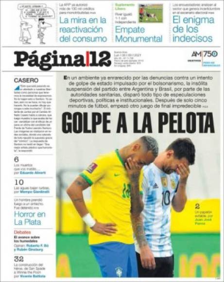 El papelón que se vio en el estadio Arena Corinthians de San Pablo en el encuentro por Eliminatorias Sudamericanas que Brasil y Argentina no pudieron disputar por orden de las autoridades sanitarias locales se vio reflejado en los principales medios del mundo.