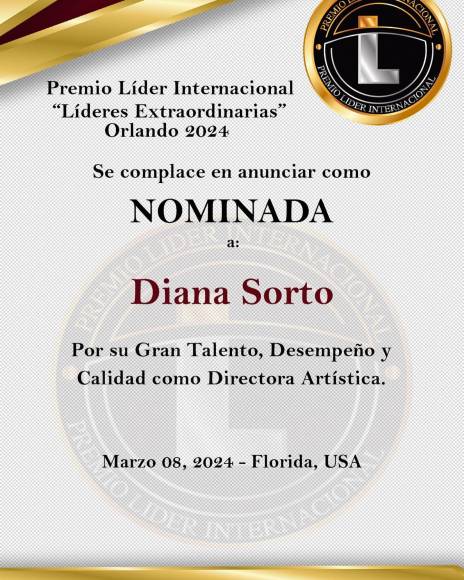 Fue precisamente el 8 de marzo, Día Internacional de la Mujer, cuando la fundadora de Diana Sorto Dance Studio, recibió la notificación por parte de la organización del premio, con sede en Orlando, Florida. 