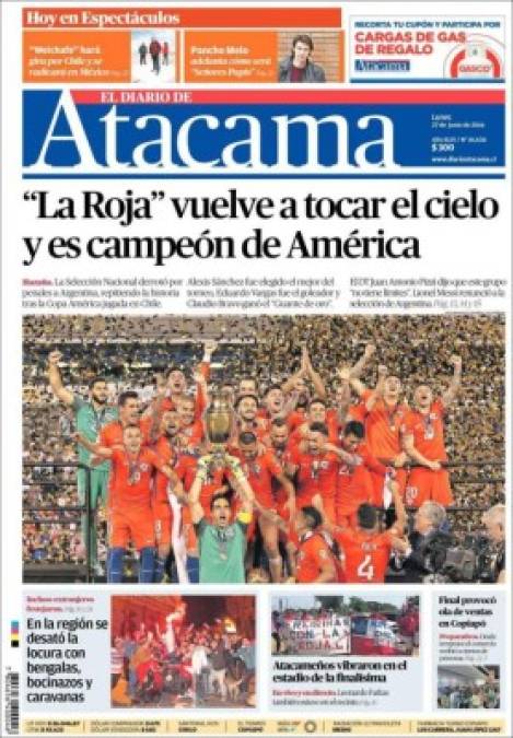 Diario Atacama destaca, 'La Roja vuelve a tocar cielo y es campeón de América'.