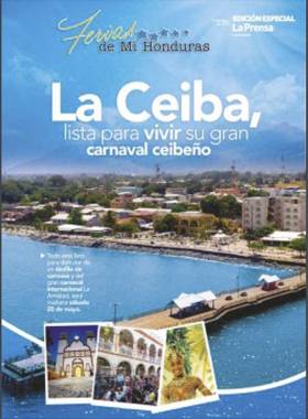 Edición Especial La Ceiba, lista para vivir un gran carnaval ceibeño