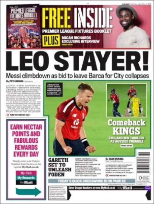 Daily Mail Sport (Inglaterra) - “Leo stayer!“, palabra que utilizan en el Reino Unido para una persona que sigue esforzándose en lugar de darse por vencido. “Messi se derrumba como apuesta por dejar el Barça por el City“.