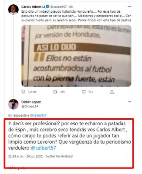 A Carlos Albert también le recordaron su despido de la cadena ESPN. “Que vergüenza da tu periodismo verdulero”.