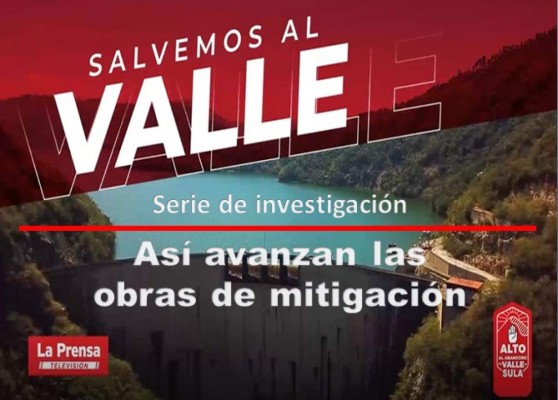 Video: Así avanzan las obras de mitigación en el Valle de Sula