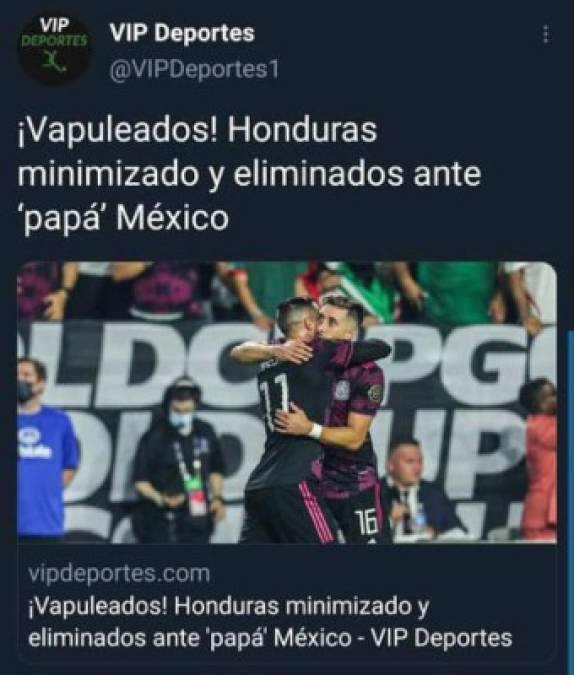 Medios mexicanos señalaron que Honduras fue eliminado por Papá México.