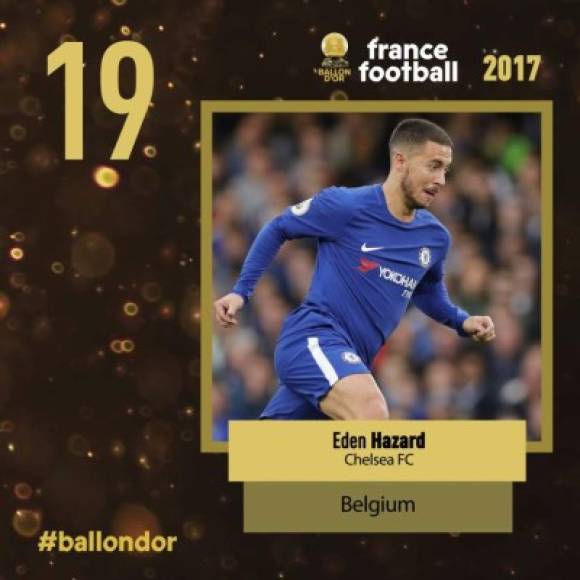 El belga Eden Hazard, del Chelsea, en el puesto 19.