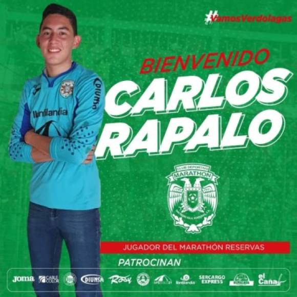 Carlos Rápalo: Joven portero de 17 años de edad que ha sido anunciado como fichaje del Marathón. Llega como reemplazo de Luis Ortiz que decidió quedarse 'mojado' en Estados Unidos.