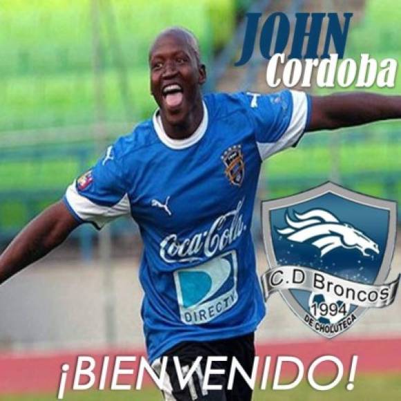 John Córdoba: El delantero colombiano ha sido anunciado como nuevo refuerzo del Broncos de Choluteca de la segunda división de Honduras.
