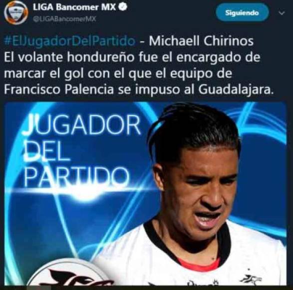 La Liga Bancomer MX designó al hondureño Michaeel Chirinos como el mejor jugador del partido entre Chivas vs Lobos BUAP.