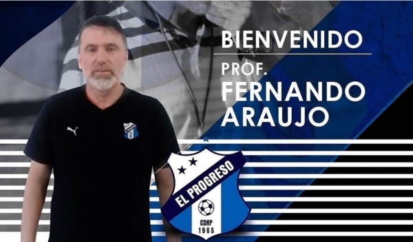 Honduras Progreso confirma a Fernando Araújo como su nuevo entrenador