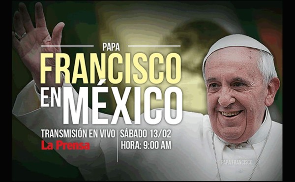 Sigue la transmisión en vivo de la llegada del Papa a México