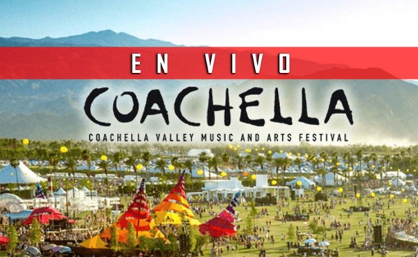 EN VIVO: Vibra con el festival de Coachella