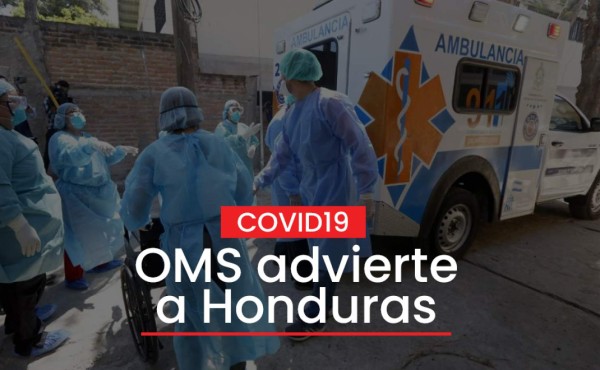 OMS pronostica más de 20,000 contagios por COVID-19 en Honduras