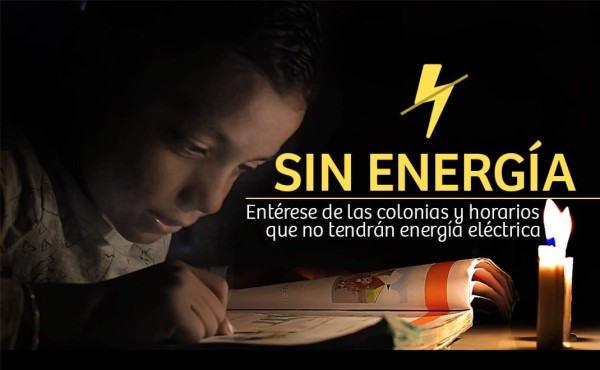 Sectores de Villanueva, Tegucigalpa, Comayagua y Choluteca sin energía mañana